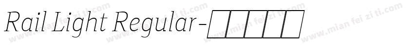 Rail Light Regular字体转换